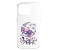 Carcasa para iPhone 16 Pro Cute Axolotl My Favorite Sleepshirt Kawaii Teen Pajama