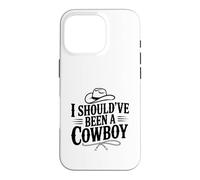 Carcasa para iPhone 16 Pro Debería Haber Sido un Vaquero, Humor Western Vintage