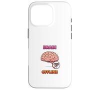 Carcasa para iPhone 16 Pro Diseño Divertido del Humor tecnológico del Cerebro Fuera de línea