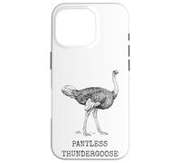 Carcasa para iPhone 16 Pro Divertido Avestruz sin Pantalones Thundergoose Nombre Animal Broma estúpida