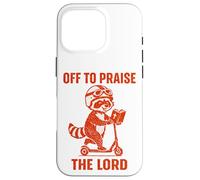 Carcasa para iPhone 16 Pro Divertido diseño de Christian Raccoon Faith de Off To Praise The Lord