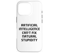 Carcasa para iPhone 16 Pro Divertido diseño de Sarcasmo de Inteligencia Artificial AI - Humor