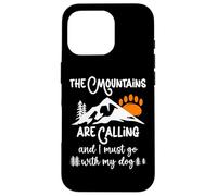 Carcasa para iPhone 16 Pro Dog Mountains Are Calling I Must Go Hiking Dogs Take a Hike