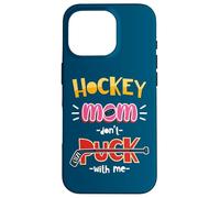 Carcasa para iPhone 16 Pro Don't Puck with Me Funny Hockey Mom