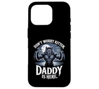 Carcasa para iPhone 16 Pro Don't Worry Kitten Daddy is Here: Werewolf Protector Fantasy