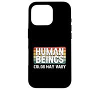 Carcasa para iPhone 16 Pro El Color de los Seres Humanos Puede Variar diversión erracismo contra el Racismo Igualdad