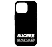 Carcasa para iPhone 16 Pro El éxito Tiene Enemigos Citas motivacionales Anti Bashers Regalos