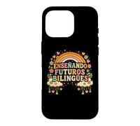 Carcasa para iPhone 16 Pro Ensenando Futuros Bilingües Profesor de Lengua Dual