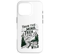 Carcasa para iPhone 16 Pro Entrenar la Mente es Caminar, la Aventura es un Amante del