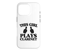 Carcasa para iPhone 16 Pro Esta Chica Toca Clarinete Dos Pulgares