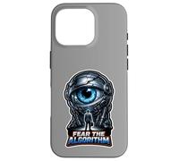 Carcasa para iPhone 16 Pro Fear The Algorithm Funny AI Programador Desarrollador