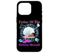 Carcasa para iPhone 16 Pro Fiesta de Sirenas de Padre de cumpleaños para papá Negro