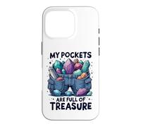 Carcasa para iPhone 16 Pro Fines De Semana Pockets Are Full of Treasure Rockhounding