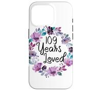 Carcasa para iPhone 16 Pro Floral 109 Years Old 109th Birthday Women's 109 Years Loved
