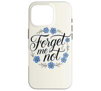 Carcasa para iPhone 16 Pro Forget Me Not, Flor de jardín, Adorno Floral