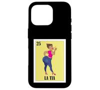 Carcasa para iPhone 16 Pro Funny Mexican Design for Aunt - La Tia