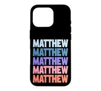 Carcasa para iPhone 16 Pro Funny Modern Repetitive Text Design First Name Matthew