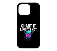 Carcasa para iPhone 16 Pro Funny Nurse Chart It Like Its Hot Medical Staff