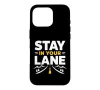 Carcasa para iPhone 16 Pro Funny Quote Road Trip Driving Mindset Stay In Your Lane