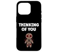 Carcasa para iPhone 16 Pro Halloween Horror Funny Quote Thinking of You Voodoo Doll
