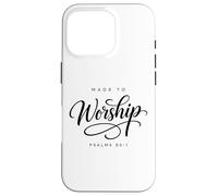 Carcasa para iPhone 16 Pro Hecho para adorar Salmos 95:1 Escritura Fe Inspiradora
