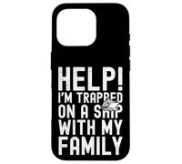 Carcasa para iPhone 16 Pro Help I'm Trapped On A Ship with My Family Funny Cruise