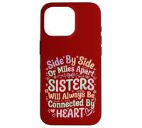 Carcasa para iPhone 16 Pro Hermanas Side by Side Sisters Forever Connected Siblings Love Family