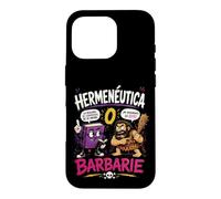 Carcasa para iPhone 16 Pro Hermenéutica o Barbarie Humor Filosófico Divertido