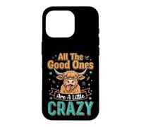 Carcasa para iPhone 16 Pro Highland Cow All Good Ones Crazy Funny Dichos