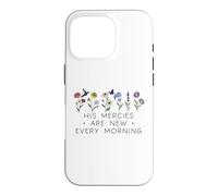 Carcasa para iPhone 16 Pro His Mercies Are New Every Morning Bible Verse Christian God