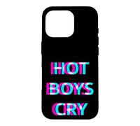 Carcasa para iPhone 16 Pro Hot Boys Cry Good Boys Don't Cry