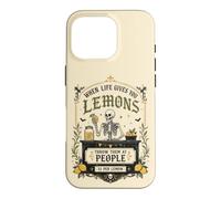 Carcasa para iPhone 16 Pro Humor Oscuro gótico limón Cita Esqueleto Mercado Estado de ánimo