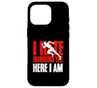Carcasa para iPhone 16 Pro I Hate Running Yet Here I Am Funny Running Cita Deporte