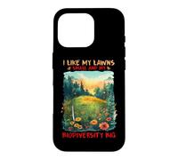 Carcasa para iPhone 16 Pro I Like MY LAWNS Small and MY BIODIVERSITY Big