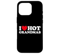 Carcasa para iPhone 16 Pro I Love Hot Grandmas Gracioso Abuela Abuela Abuelas Que me follaría Milf Gran Mamá