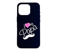 Carcasa para iPhone 16 Pro I Love My Papa Funny Father Dad Daddy Heart and Mustache