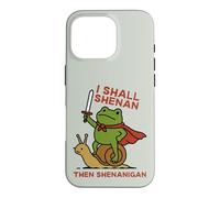 Carcasa para iPhone 16 Pro I Shall Shenan Then Shenanigan Funny Medieval Frog