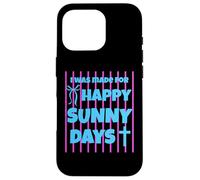Carcasa para iPhone 16 Pro I Was Made For Happy Sunny Days - Lazo a Rayas Rosas