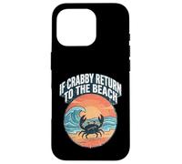 Carcasa para iPhone 16 Pro If Crabby Return To The Beach Vintage Crab
