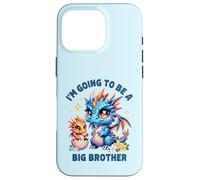 Carcasa para iPhone 16 Pro Im Going to Be A Big Brother Cute Dragon Hermano Baby Reveal