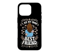 Carcasa para iPhone 16 Pro I'm my Own Best Friend Who Strengthens me