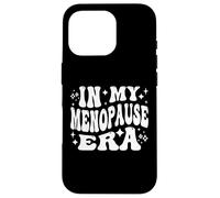Carcasa para iPhone 16 Pro In My Menopause Era Funny Hot Flashes Women