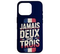 Carcasa para iPhone 16 Pro Jamais Deux Sans Trois Francia FRA Vintage