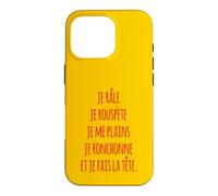 Carcasa para iPhone 16 Pro Je râle je rouspète je me Plains je ronchonne fais la tête