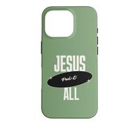 Carcasa para iPhone 16 Pro Jesús Paid It All For Me Christian Faith Message Inspiration