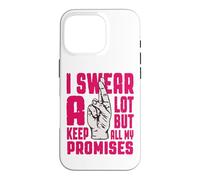 Carcasa para iPhone 16 Pro Juro Mucho, Pero cumplo Todas mis promesas