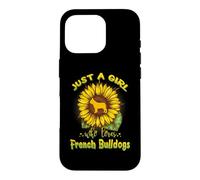 Carcasa para iPhone 16 Pro Just A Girl Who Loves French Bulldogs Dog Puppy Sunflower
