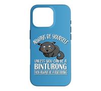 Carcasa para iPhone 16 Pro Kawaii Kids Girls Boys Always Be Yourself Binturong Lover