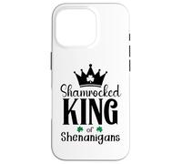 Carcasa para iPhone 16 Pro King of Shananigans Malarkey Shenanigator St Patricks Irish
