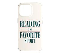 Carcasa para iPhone 16 Pro La Lectura es mi Deporte Favorito | Amantes de los Libros Lectores y autores